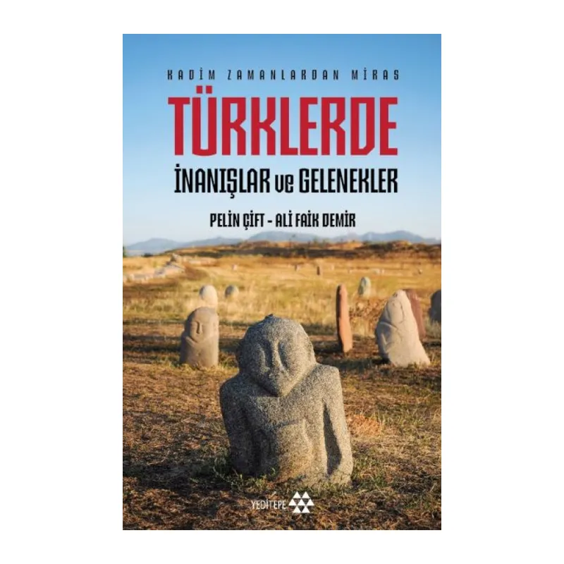 Türklerde İnanışlar ve Gelenekler