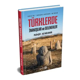 Türklerde İnanışlar ve Gelenekler (Ciltli)