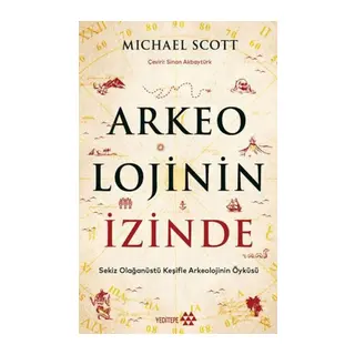 Arkeolojinin İzinde
