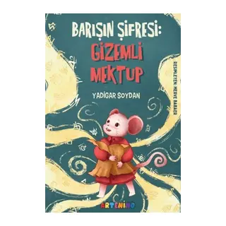 Barışın Şifresi: Mektup