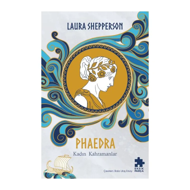 Phaedra-Kadın Kahramanlar