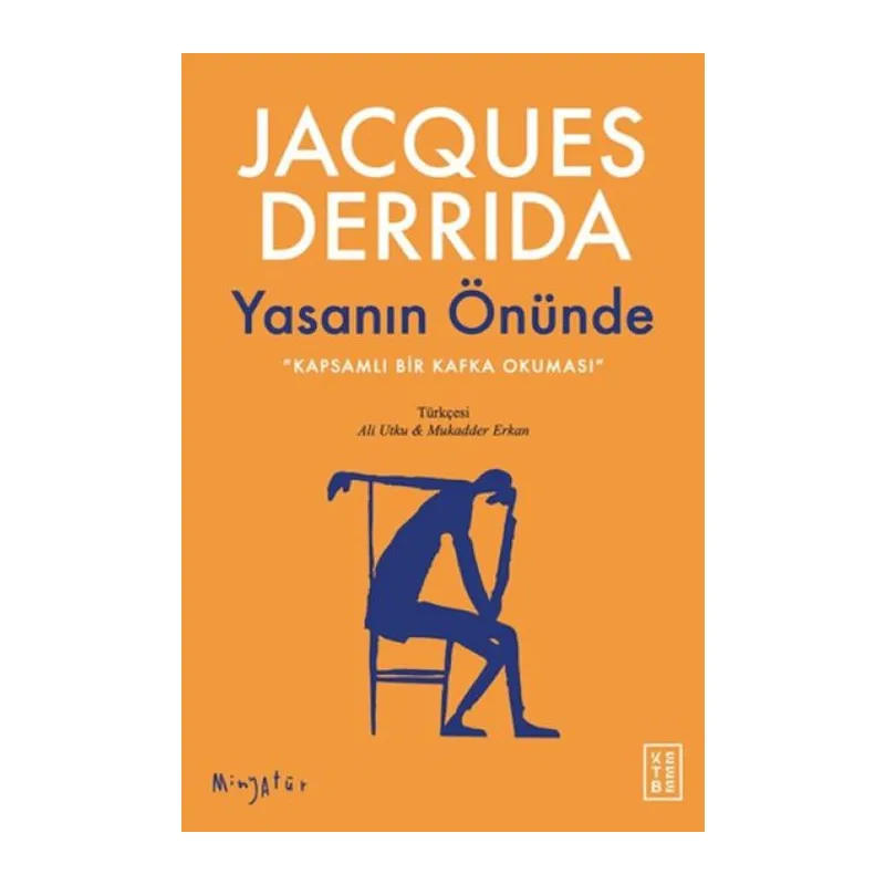 Yasanın Önünde