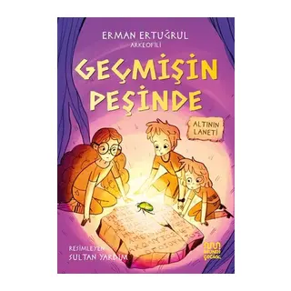 Geçmişin Peşinde: Altının Laneti