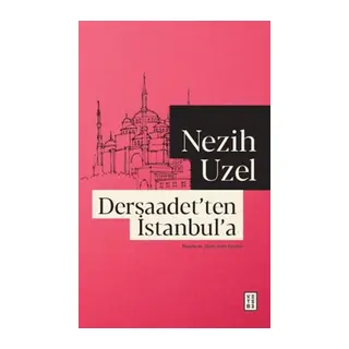 Dersaadet'ten İstanbul'a