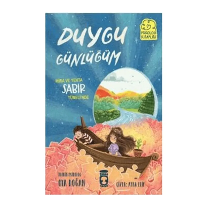 Mira ve Yekta Sabır Tüneli’nde- Duygu Günlüğüm