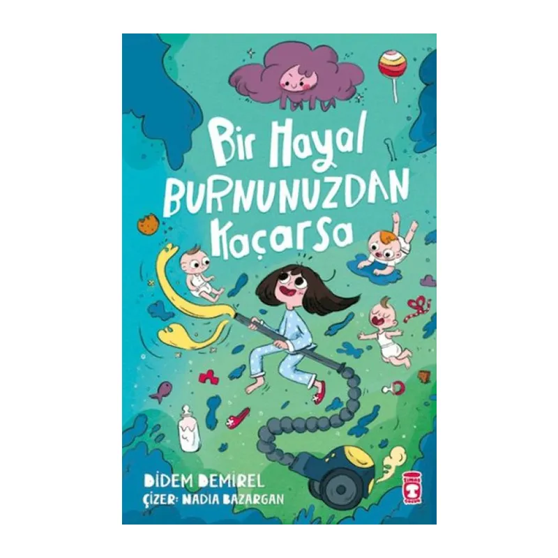 Bir Hayal Burnunuzdan Kaçarsa