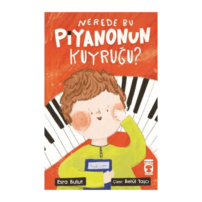 Nerede Bu Piyanonun Kuyruğu?