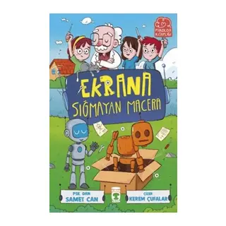Ekrana Sığmayan Macera