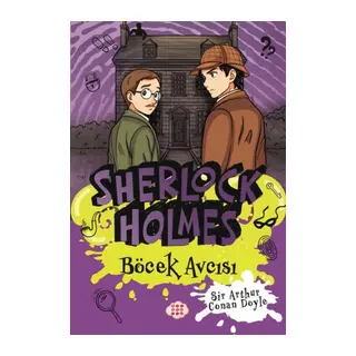 Sherlk Holmes - Böcek cısı