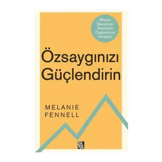 Özsaygınızı Güçlendirin