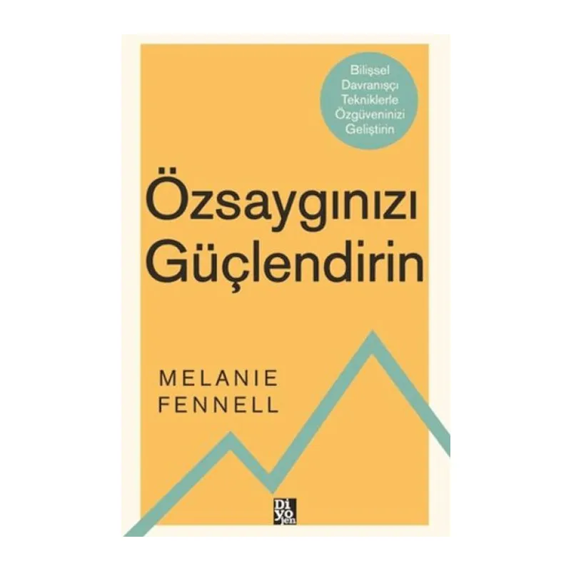 Özsaygınızı Güçlendirin