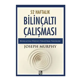52 Haftalık Bilinçaltı Çalışması