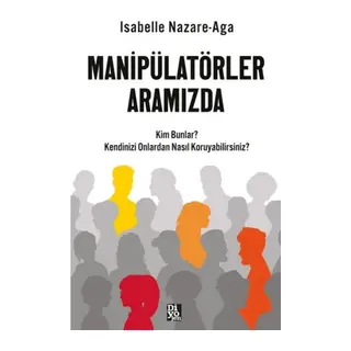 Manipülatörler Aramızda