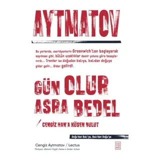 Gün Olur Asra Bedel & Cengiz Han’a Küsen Bulut