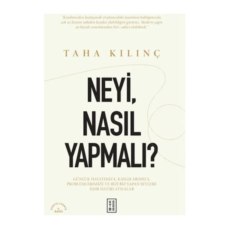 Neyi, Nasıl Yapmalı?