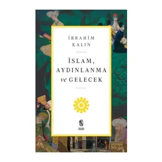 İslam, Aydınlanma ve Gelecek