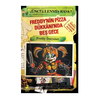 Freddy’nin Pizza Dükkânı’nda Beş Gece: Freddy Dosyaları
