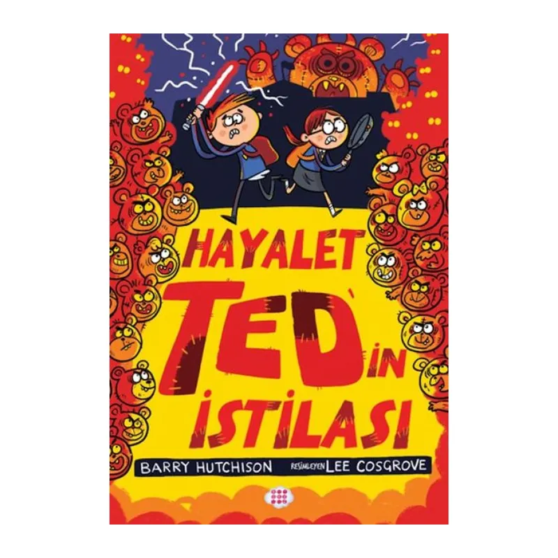 Hayalet Ted’in İstilası 3