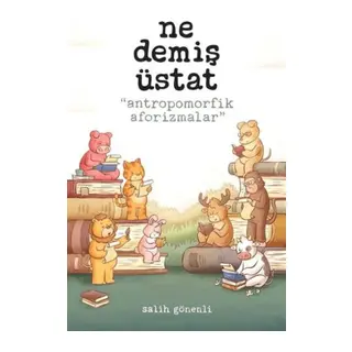 Ne Demiş Üstat