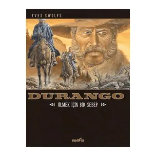 Durango 8 Ölmek İçin Bir Sebep