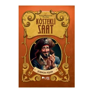 Köstekli Saat -Kaptan Pöti’nin Maceraları