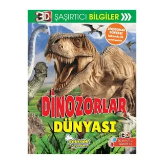 3D Şaşırtıcı Biiler - Dinozorlar Dünyası