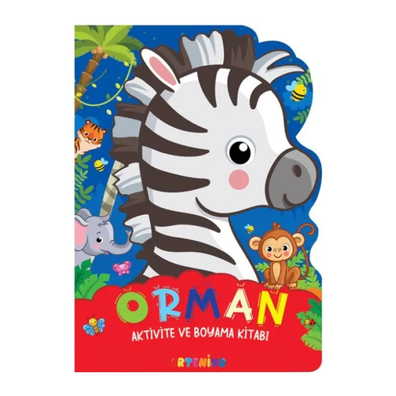 Orman - Aktivite ve Boyama Kitabı Serisi