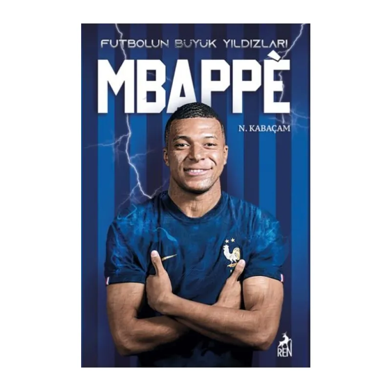 Mbappe - un Büyük Yıldızları