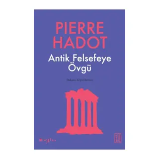 Antik Felsefeye Övgü