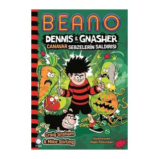 Beano Dennis & Gnasher Canar Sebzelerin Saldırısı