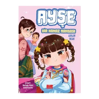 Ayşe - Bir Namaz Mangası