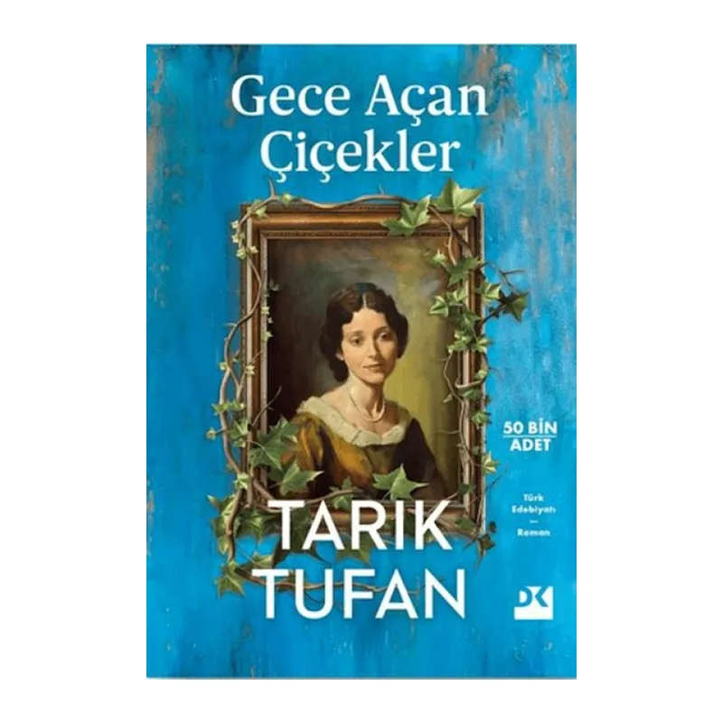 Gece Açan Çiçekler