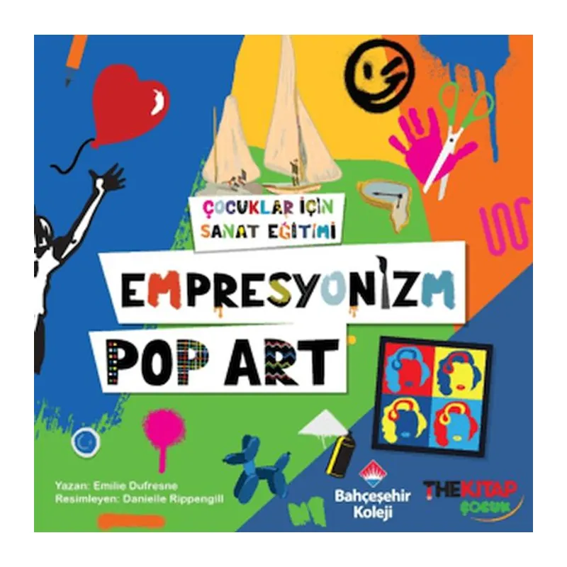 Çuklar İçin Sanat Eğitimi – Empresyonizm Pop-Art