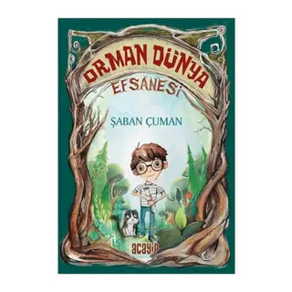 Orman Dünya Efsanesi