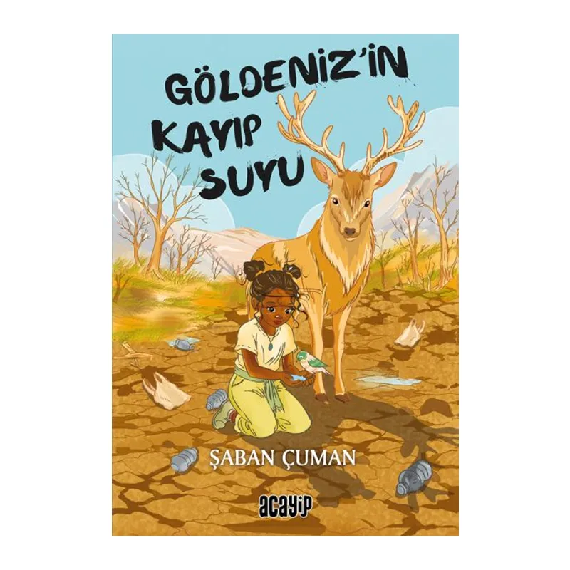 Göldeniz’in Kayıp Suyu