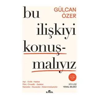 Bu İlişkiyi Konuşmalıyız