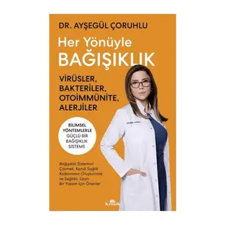 Her Yönüyle Bağışıklık