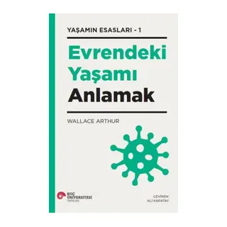 Evrendeki Yaşamı Anlamak - Yaşamın Esasları 1