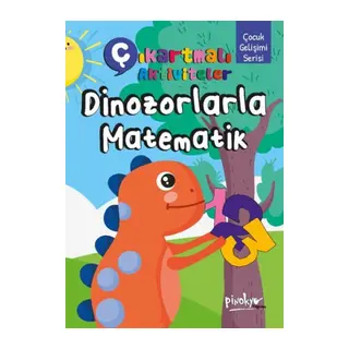 Çıkartmalı Aktiviteler Dinozorlarla Matematik