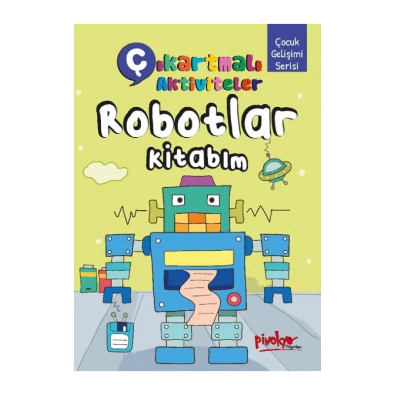 Çıkartmalı Aktiviteler Robotlar Kitabım