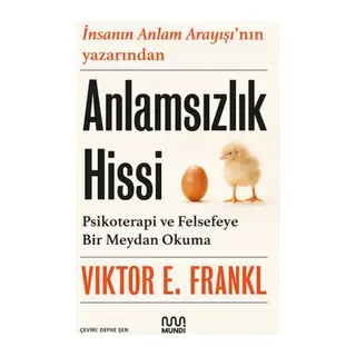 Anlamsızlık Hissi: Psikoterapi ve Felsefeye Bir Meydan Okuma