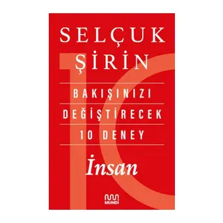 Bakışınızı Değiştirecek 10 Deney: İnsan
