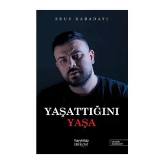 Yaşattığını Yaşa