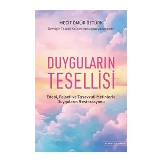 Duyguların Tesellisi