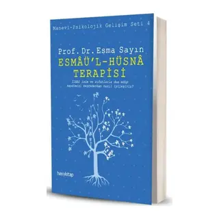 Esmaü'l - Hüsna Terapisi