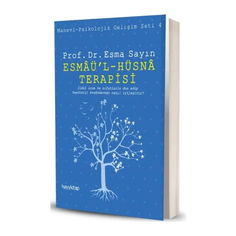 Esmaü'l - Hüsna Terapisi