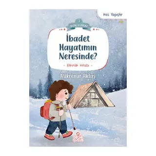 İbadet Hayatımın Neresinde?