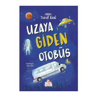 Uzaya Giden Otobüs