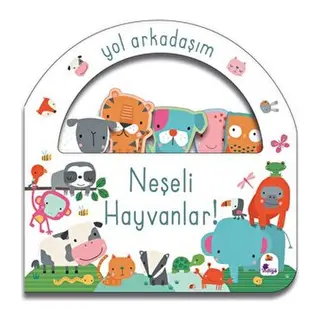 Yol Arkadaşım - Neşeli Hayvanlar Ciltli