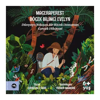 Maceraperest Böcek Bilimci Evelyn